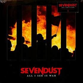 SEVENDUST - ALL I SEE IS WAR (LTD. ED. COLOURED VINYL)   - New Vinyl