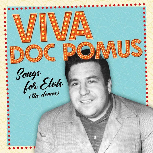 DOC POMUS - VIVA DOC POMUS (SONGS FOR ELVIS (THE DEMOS) - RSD 2025 Opaque  Exclusive Orange Vinyl edition 2LP - NV