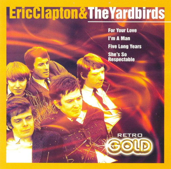 ERIC CLAPTON & THE YARDBIRDS - (2005)  **RARE  - USED CD