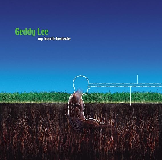 GEDDY LEE - MY FAVOURITE HEADACHE - NEW CD