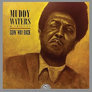 MUDDY WATERS & FRIENDS - GOIN' WAY BACK (RSD)   - New Vinyl