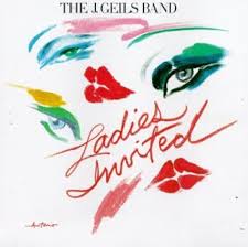 GEILS, THE J. - LADIES INVITED - USED VINYL