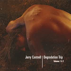 CANTRELL, JERRY - DEGRADATION TRIP 1&2 (4LP BOX)