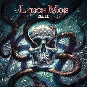 LYNCH MOB - REBEL CD   - New CD