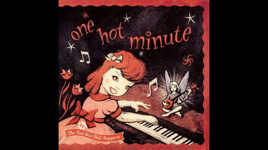 THE RED HOT CHILI PEPPERS - ONE HOT MINUTE