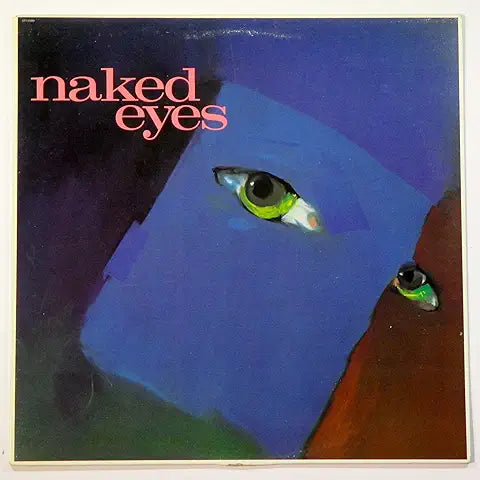 NAKED EYES - SELF TITLED - USED VINYL ELECTRONIC