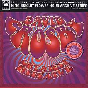 DAVID CROSBY- GREATEST HITS LIVE- USED CD