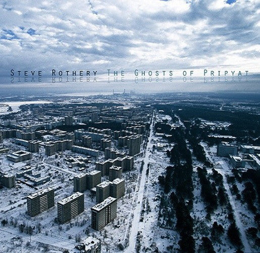 STEVE ROTHERY - THE GHOSTS OF PRIPYAT - NEW CD