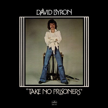 DAVID BYRON - TAKE NO PRISONERS - NM* 1976 ORIGINAL PRESSING - USED VINYL